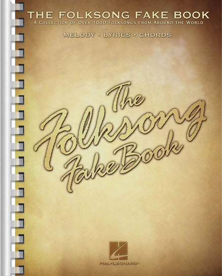 THE FOLKSONG FAKE BOOK
