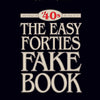 EASY FORTIES FAKE BOOK C INST