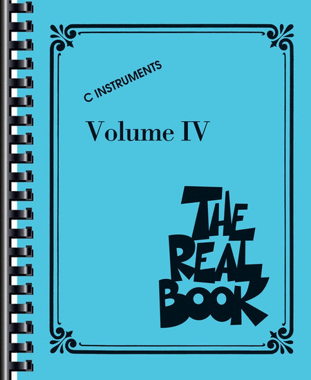 THE REAL BOOK VOL 4 C EDITION