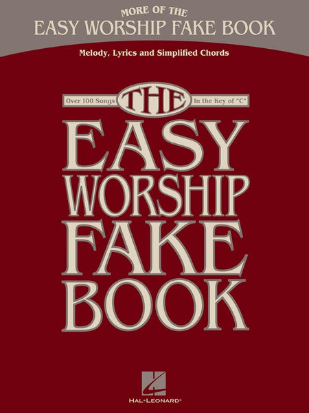 MORE EASY WORSHIP FAKE BOOK IN KEY OF C