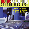 HOME RECORDING STUDIO BASICS