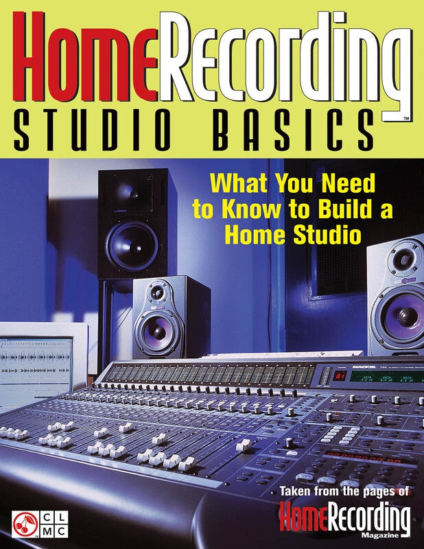 HOME RECORDING STUDIO BASICS