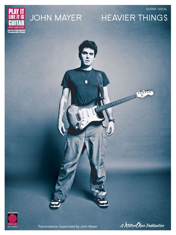JOHN MAYER - HEAVIER THINGS GUITAR TAB PILI