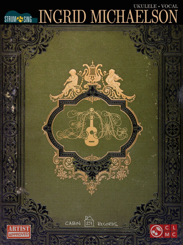 INGRID MICHAELSON STRUM & SING UKULELE