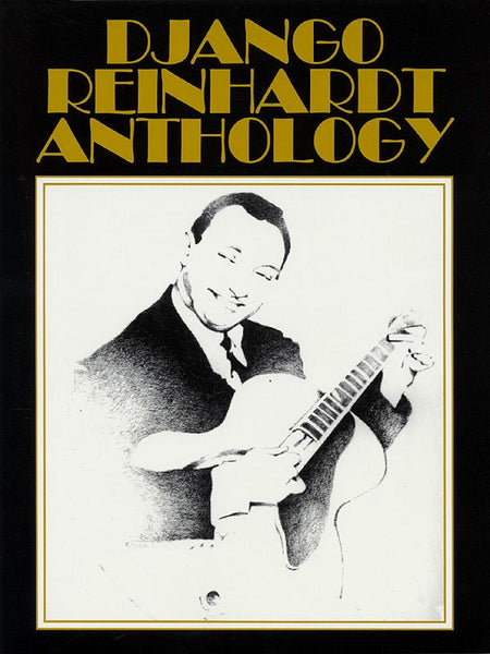 DJANGO REINHARDT ANTHOLOGY ARTISTS TRANSCRIP GUITAR