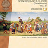 SCHUMANN - SCENES FROM CHILDHOOD OP 15 BK/OLA SPE