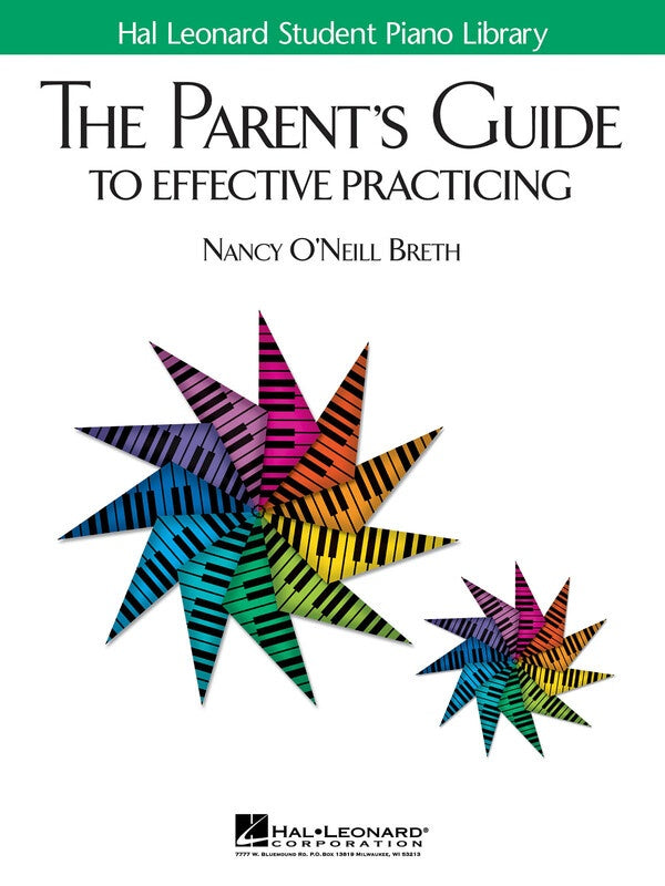 PARENTS GUIDE TO EFFECTIVE PRACTICING