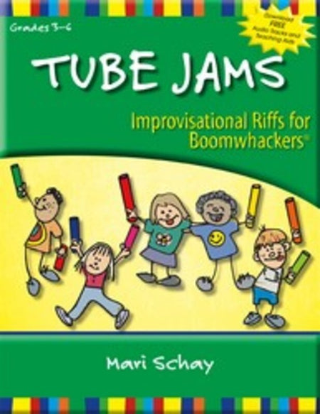 TUBE JAMS IMPROVISATIONAL RIFFS FOR BOOMWACKERS
