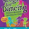 SONGS FOR DANCING BK/CD/DVD