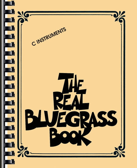 THE REAL BLUEGRASS BOOK C EDITION