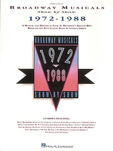 BROADWAY MUSICALS SHOW BY SHOW 1972-1988 PVG