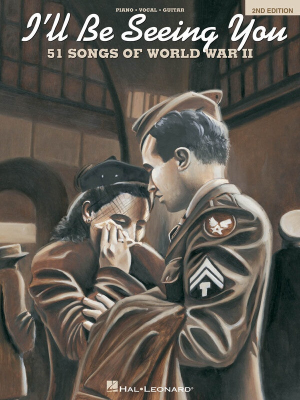 ILL BE SEEING YOU 51 SONGS OF WW 2 PVG
