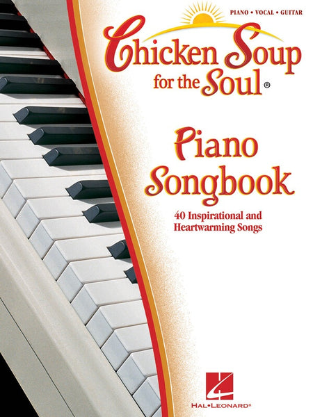 CHICKEN SOUP FOR THE SOUL PIANO SONGBOOK PVG