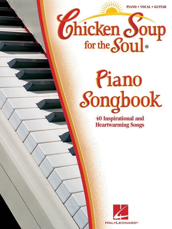 CHICKEN SOUP FOR THE SOUL PIANO SONGBOOK PVG