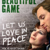 BEAUTIFUL GAME VOCAL SELECTIONS