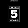 LAST FIVE YEARS VOCAL SELECTIONS PVG