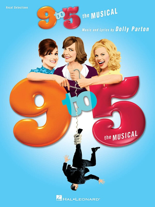 NINE TO FIVE THE MUSICAL SELECTIONS PVG