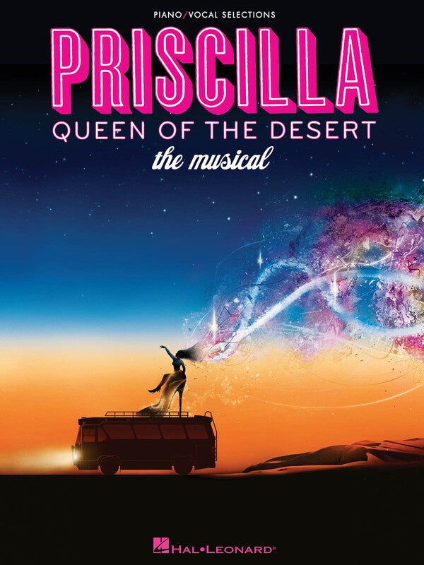 PRISCILLA QUEEN OF DESERT MUSICAL VOCAL SELECTIONS