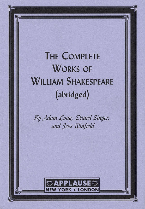 COMPLETE WORKS SHAKESPEARE ABRIDGED (PAPER)