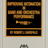 IMPROVING INTONATION IN BAND AND ORCH PERFORM