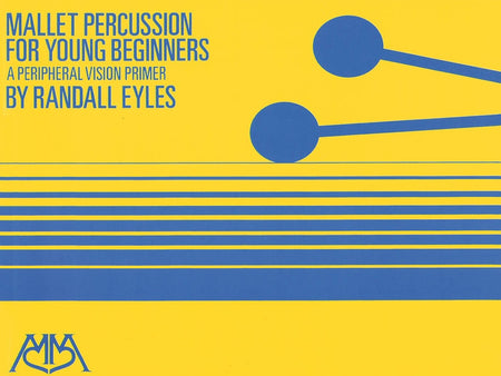 MALLET PERCUSSION FOR YOUNG BEGINNERS