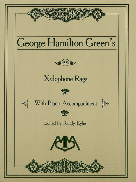 XYLYOPHONE RAGS OF GEORGE HAMILTON GREEN