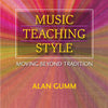 MUSIC TEACHING STYLE