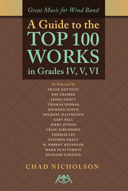 GUIDE TO THE TOP 100 WIND BAND WORKS