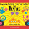 TEACHING LITTLE FINGERS TO PLAY THE BEATLES