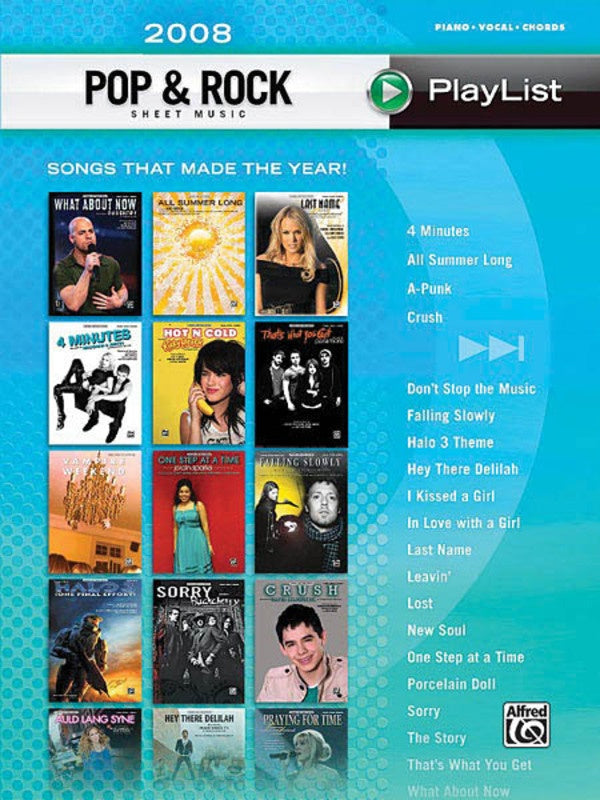 2008 POP & ROCK SHEET MUSIC PLAYLIST PVG