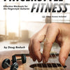 FINGERSTYLE FITNESS WORKOUTS FINGERSTYLE GUITARIST BK/OLV