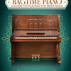 RAGTIME PIANO A GUIDE TO PLAYING THE BEST RAGS BK/OLA