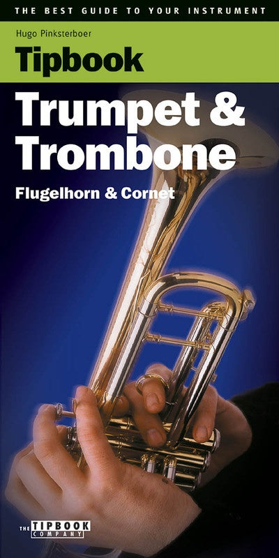 TIPBOOK TRUMPET AND TROMBONE (O/P REF 332806)