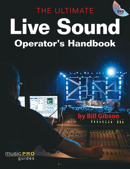 ULTIMATE LIVE SOUND OPERATORS HANDBOOK BK/DVD