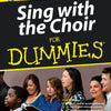 SING WITH THE CHOIR FOR DUMMIES BK/CD