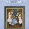 CLASSICAL THEMES FOR KIDS EASY PIANO
