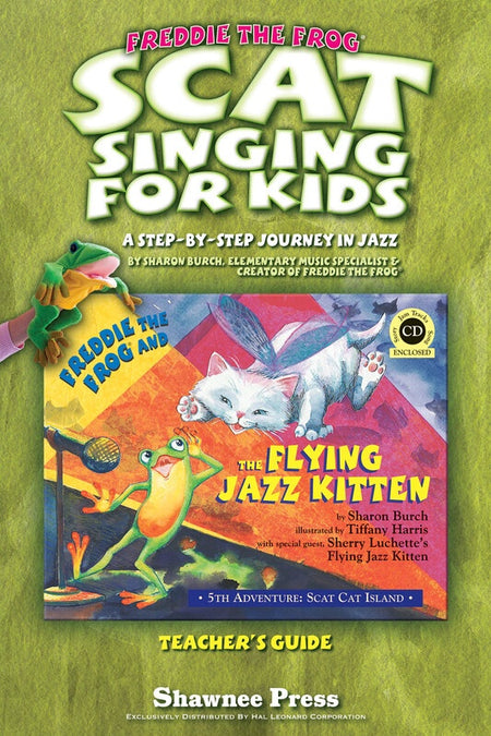 SCAT SINGING FOR KIDS TEACHERS GUIDE