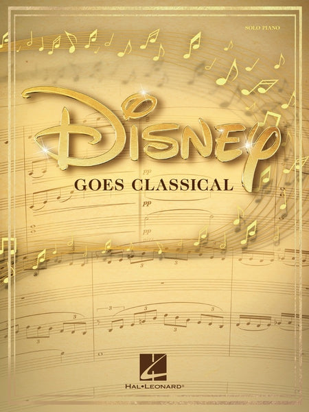 DISNEY GOES CLASSICAL PIANO SOLO