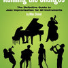 RUNNING THE CHANGES DEFINITIVE GUIDE TO JAZZ IMPROVISATION