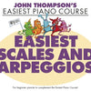 EASIEST PIANO COURSE EASIEST SCALES AND ARPEGGIOS