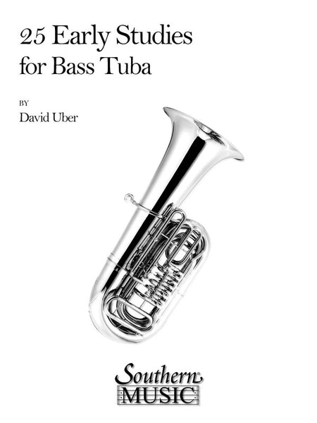 UBER - 25 EARLY STUDIES FOR BASS TUBA