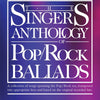 THE SINGERS ANTHOLOGY OF POP/ROCK BALLADS SOPRANO/ALTO