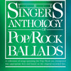 THE SINGERS ANTHOLOGY OF POP/ROCK BALLADS TENOR/BARITONE