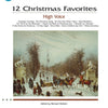 12 CHRISTMAS FAVORITES BK/CD HIGH VOICE