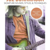 JOE BONAMASSA - SIGNATURE SOUNDS STYLES & TECHNIQUES BK/OLV