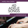 REALLY EASY PIANO 40 ADELE SONGS