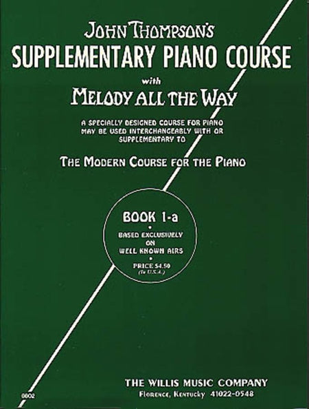 MELODY ALL THE WAY - BOOK 1A