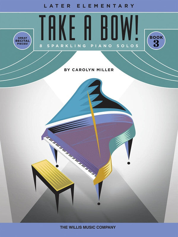 MILLER - TAKE A BOW! BK 3