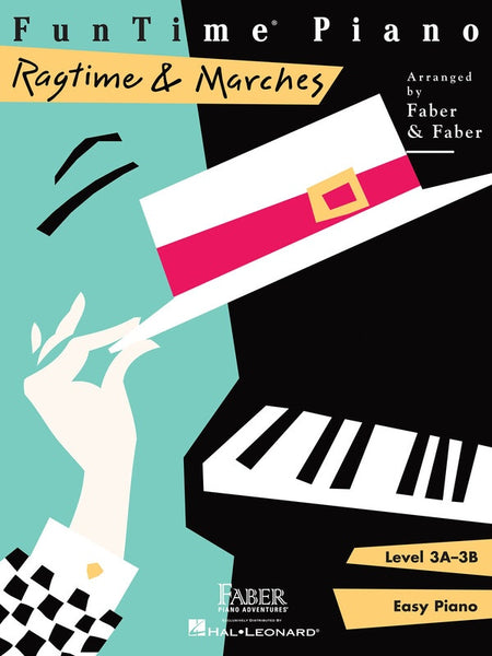 FUN TIME PIANO RAGTIME AND MARCHES LEVEL 3A - 3B