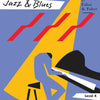 BIG TIME PIANO JAZZ AND BLUES LEVEL 4